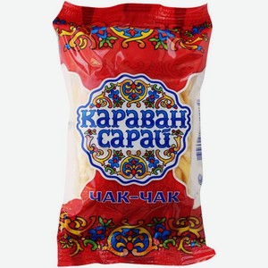 Чак-чак Каравай Сарай