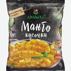 Манго кусочки 300г LiViAnTa