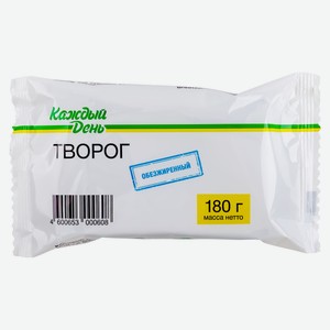 Творог обезжиренный «Каждый день» БЗМЖ, 180 г