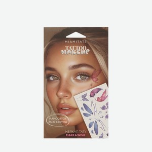 Переводные мейкап тату Miamitats Make a Wish
