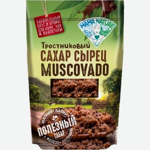 Сахар Mama Nature Мусковадо сырец тростниковый нерафинированный темный 500г, 500 г