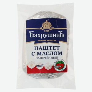 Паштет печеночный из куриной и свиной печени «Бахрушинъ» с маслом охлажденный, 370 г