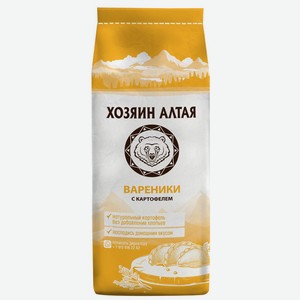 Вареники ХОЗЯИН АЛТАЯ с картофелем, Россия, 800 Г