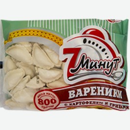 Вареники 7 Минут, С Картофелем И Грибами, 800 Г