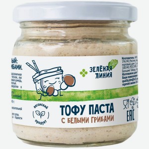 Продукт соевый Зелёная Линия Тофу паста с белыми грибами, 200г
