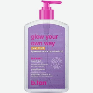 B.TAN Гель-автозагар glow your own way next level self tan gel, 473 мл