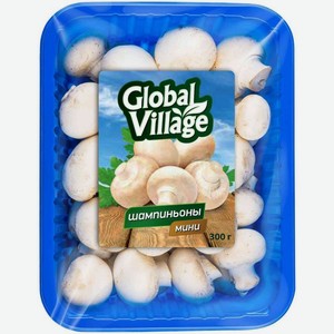 Шампиньоны Global Village свежие 300г