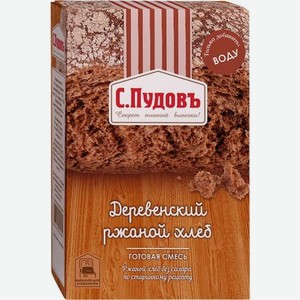 Смесь для выпечки Русский чёрный хлеб/Французский хлеб/Деревенский ржаной хлеб С.Пудовъ 500г в ассортименте 500 г