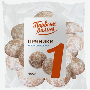Пряники  Первым делом  Классические, 400 г