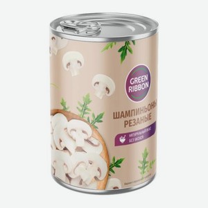 Шампиньоны резаные Green Ribbon 400г 400 г