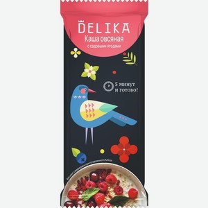 Каша Delika овсяная с cадовыми ягодами быстрого приготовления, 40г, 40 г