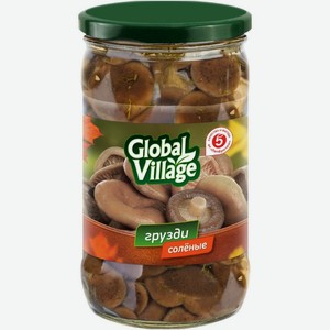 Грибы грузди Global Village соленые 330г, 350 мл