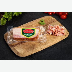 Грудинка МК ВЕЛИКОЛУКСКИЙ Охотничья к/в в/у, Россия, 300 г