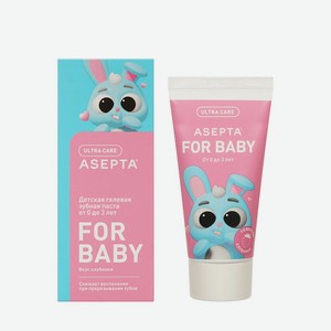 Детская гелевая зубная паста Асепта For Baby с клубничным вкусом от 0 до 3 лет 50мл