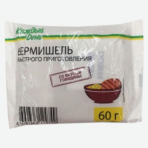 Вермишель быстрого приготовления «Каждый день» со вкусом говядины, 60 г