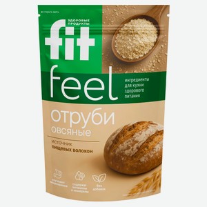 Отруби Fit Feel овсяные, 400 г